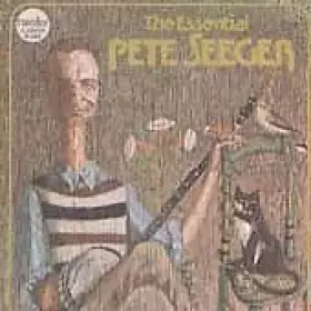 Couverture du produit · The Essential Pete Seeger