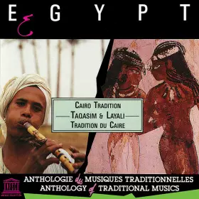 Couverture du produit · Egypt - Taqâsîm & Layâlî: Cairo Tradition  Tradition Du Caire