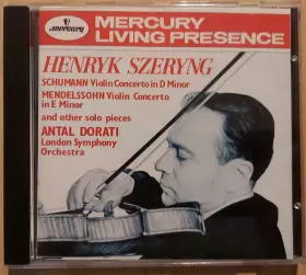 Couverture du produit · Henryk Szeryng Plays Schumann & Mendelssohn • Encores