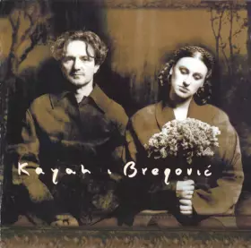 Couverture du produit · Kayah I Bregović