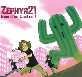 Couverture du produit · Nom D'Un Cactus !