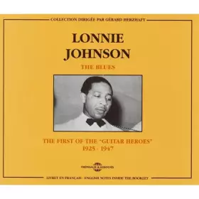 Couverture du produit · The First Of The "Guitar Heroes" 1925-1947