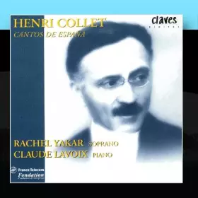 Couverture du produit · Henri Collet: Cantos De España