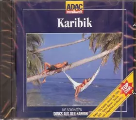 Couverture du produit · ADAC Musikwelt – Karibik / Die Schönsten Songs Aus Der Karibik
