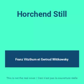 Couverture du produit · Horchend Still