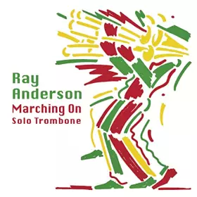 Couverture du produit · Ray Anderson : Marching on. [Import]