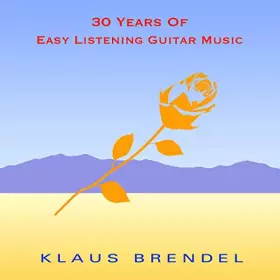 Couverture du produit · 30 Years Of Easy Listening Guitar Music