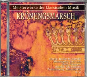 Couverture du produit · Krönungsmarsch-Meisterwerke der Klassischen Musik [Import]