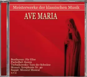 Couverture du produit · Ave Maria-Meisterwerke der Klassischen Musik [Import]