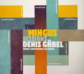 Couverture du produit · The Mingus Sessions