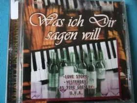 Couverture du produit · Was ich Dir sagen will