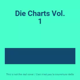 Couverture du produit · Die Charts Vol. 1