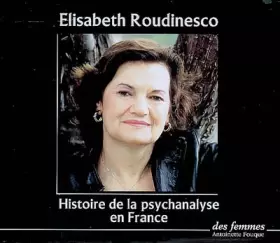 Couverture du produit · Histoire de la psychanalyse en France - 4 CD audio