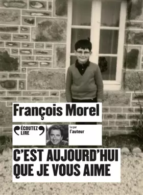 Couverture du produit · C’est aujourd’hui que je vous aime