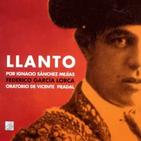 Couverture du produit · Llanto Por Ignacio Sanchez Mejias