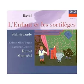 Couverture du produit · Revel: L'enfant Et Les Sortilèges - Shéhérazade
