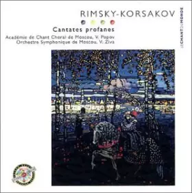 Couverture du produit · Rimski-Korsakov - Cantates profanes
