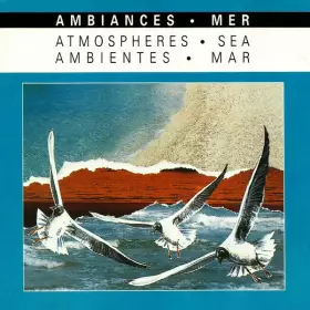 Couverture du produit · Ambiances • Mer  Atmospheres • Sea  Ambientes • Mar