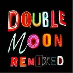 Couverture du produit · Double Moon Remixed