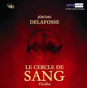 Couverture du produit · Le cercle de sang (Livre audio)