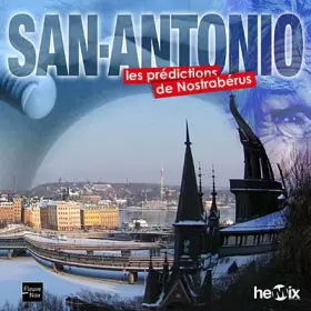 Couverture du produit · SAN-ANTONIO : LES PREDICTIONS DE NOSTRABERUS