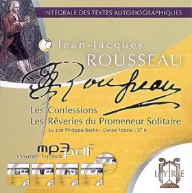 Couverture du produit · Intégrale des Textes Autobiographiques : les Rêveries / les Confessions (Coffret 4 CD)
