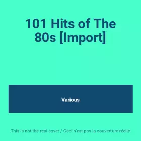 Couverture du produit · 101 Hits of The 80s [Import]