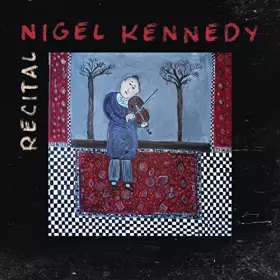 Couverture du produit · Nigel Kennedy in Recital