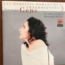 Couverture du produit · Les Héroïnes Romantiques Tragédiennes 3
