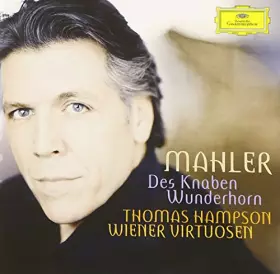 Couverture du produit · Mahler : Des Knaben Wunderhorn