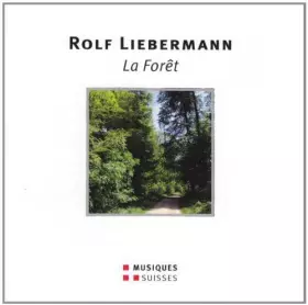 Couverture du produit · Liebermann : La Forêt (opéra en 5 actes). Tate.