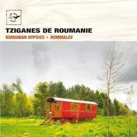 Couverture du produit · Tziganes De Roumanie - Romanian Gypsies