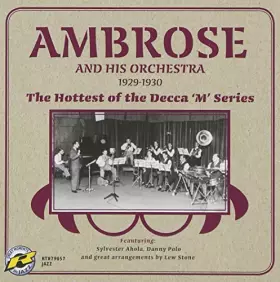 Couverture du produit · The Hottest of the Decca 'M' Series (1929-1930)