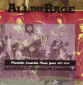 Couverture du produit · All The Rage / Nashville Mandolin Ensemble