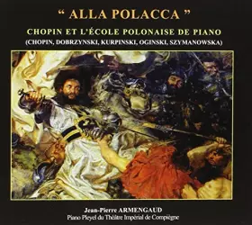 Couverture du produit · "Alla polacca" : Chopin et l'école polonaise de piano