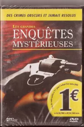 Couverture du produit · Les grandes enquetes mystérieuses (des crimes obscurs et jamais résolus)