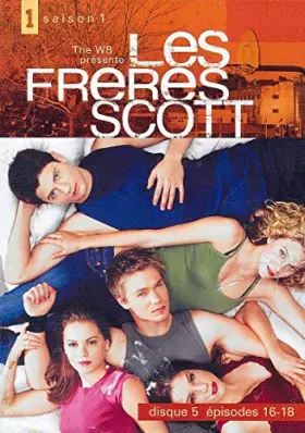 Couverture du produit · LES FRERES SCOTT SAISON 1 - EPISODES 16 à 18 / BOITIER SLIM
