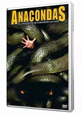 Couverture du produit · Anacondas : A la poursuite de l'orchidée sauvage