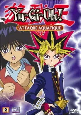 Couverture du produit · Yu-Gi-Oh ! - Vol.3 : Attaque aquatique