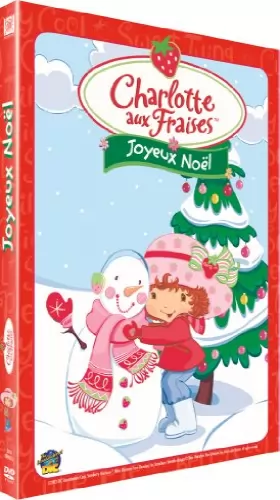 Couverture du produit · Charlotte aux Fraises : Joyeux Noël Charlottes aux Fraises