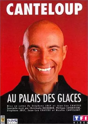 Couverture du produit · Nicolas Canteloup au Palais des Glaces