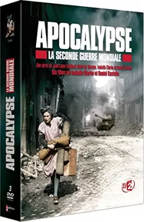 Couverture du produit · Apocalypse : la Seconde Guerre mondiale