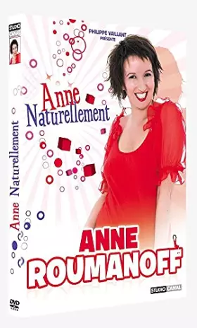 Couverture du produit · Anne Roumanoff - Anne naturellement