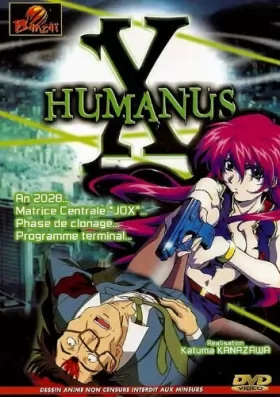 Couverture du produit · HUMANUS X - Dessin animé X Manga, version française non censurée.