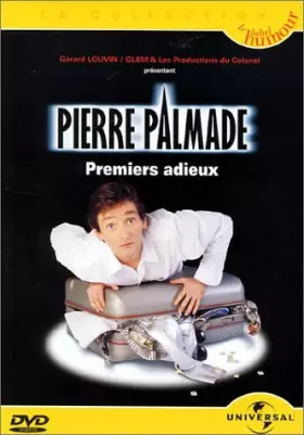 Couverture du produit · Pierre Palmade : Premiers adieux