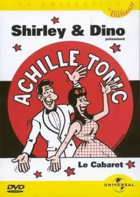 Couverture du produit · Shirley & Dino: Achille Tonic Presente