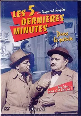 Couverture du produit · Les 5 dernieres minutes, R. Souplex : DANS LE PETRIN