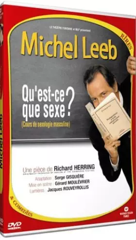 Couverture du produit · Michel Leeb : Qu'est-ce que sexe ?