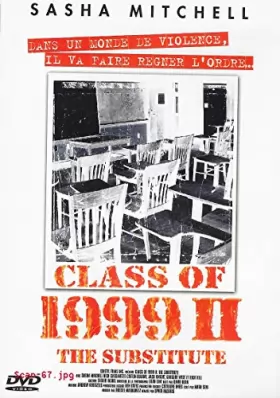 Couverture du produit · CLASS OF 1999 II - THE SUBSTITUTE