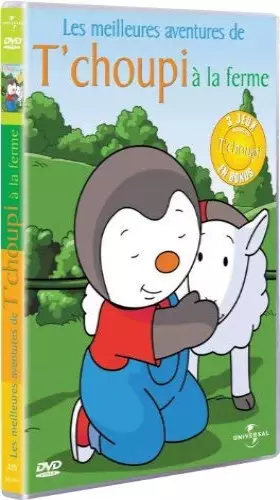 Couverture du produit · Meilleures Aventures de T'choupi à la Ferme